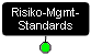 Standards des Risikomanagements